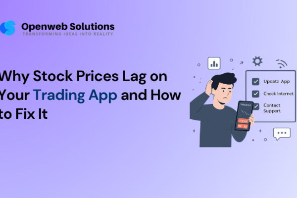 Why Stock Prices Lag on Your Trading App and How to Fix It