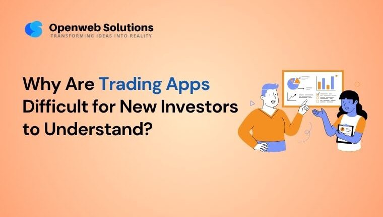 Why trading apps are difficult for new investors to understand