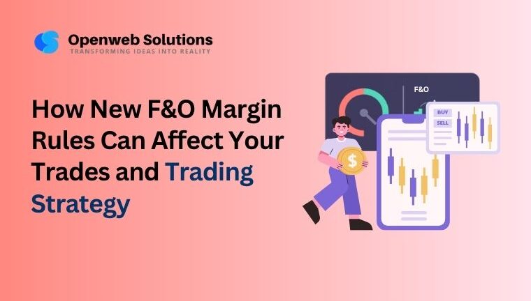 Illustration of new F&O margin rules and their impact on trading strategy