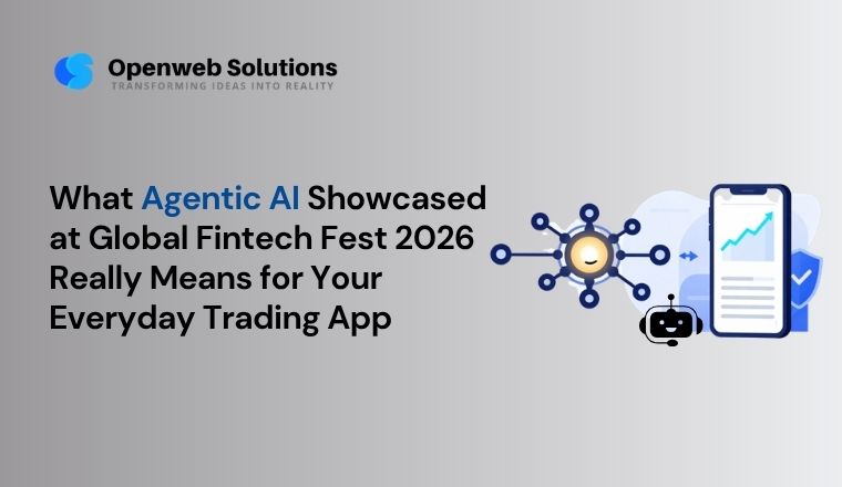 What Agentic AI Showcased at Global Fintech Fest 2026 Really Means for Your Everyday Trading App