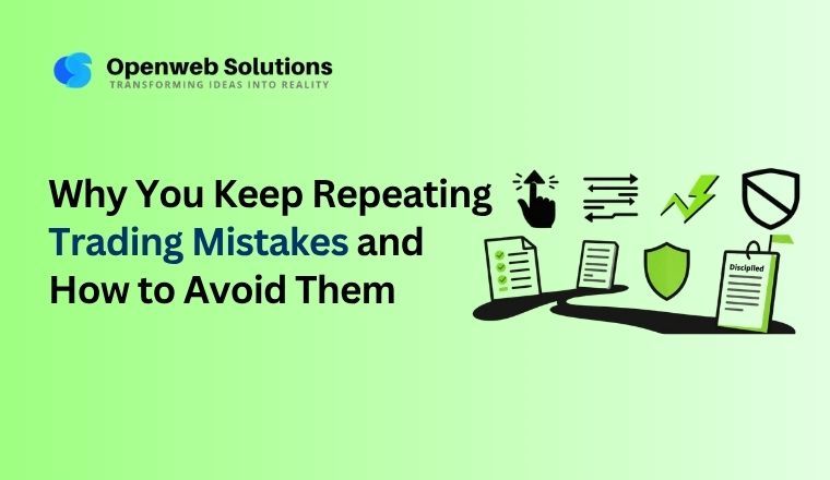 Why You Keep Repeating Trading Mistakes and How to Avoid Them