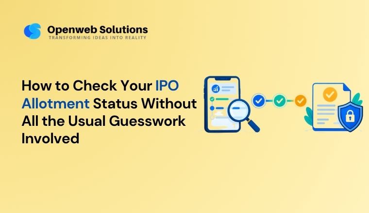 How to Check Your IPO Allotment Status Without All the Usual Guesswork Involved